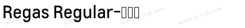 Regas Regular字体转换